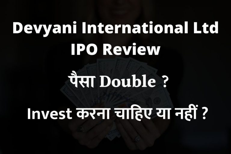Devyani International Ltd IPO Review | Allotment Status 2021, Next Target